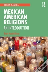 Mexican American Religions