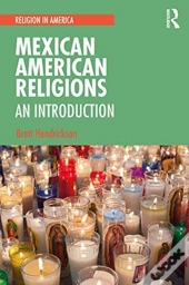 Mexican American Religions