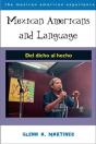 Mexican Americans And Language - Preview