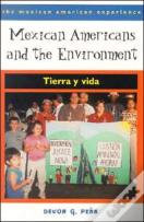 Mexican Americans And The Environment