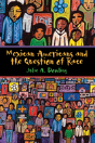 Mexican Americans And The Question Of Race - Preview