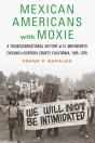 Mexican Americans With Moxie - Preview
