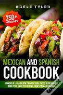 Mexican And Spanish Cookbook