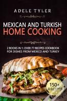 Mexican And Turkish Home Cooking