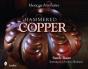 Mexican Arts Series: Hammered Copper - Preview