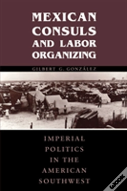 Capa do artigo Mexican Consuls And Labor Organizing