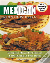 Mexican Dinner Parties