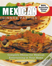 Mexican Dinner Parties