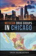 Mexican Drug Groups In Chicago