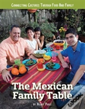 Mexican Family Table