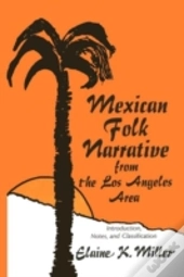 Mexican Folk Narrative From The Los Angeles Area