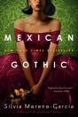 Mexican Gothic - Preview