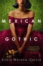 Mexican Gothic - Preview