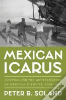 Mexican Icarus