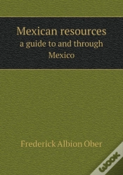 Capa do artigo Mexican Resources A Guide To And Through Mexico