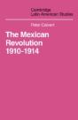 Mexican Revolution 1910-1914 - Preview