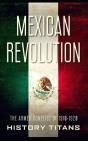 Mexican Revolution - Preview