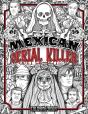 Mexican Serial Killer Coloring Book - Preview