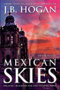 Mexican Skies - Preview