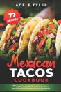 Mexican Tacos Cookbook - Preview