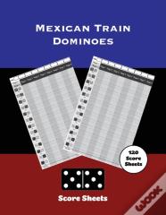 Mexican Train Score Sheets
