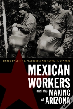 Capa do artigo Mexican Workers And The Making Of Arizona