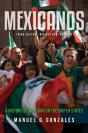Mexicanos, Third Edition - Preview