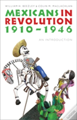 Capa do artigo Mexicans In Revolution, 1910-1946