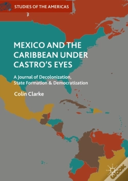 Capa do artigo Mexico And The Caribbean Under Castro'S Eyes