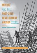 Mexico And The Post-2015 Development Agenda