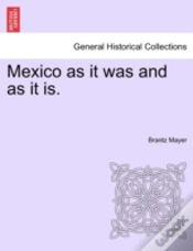 Capa do artigo Mexico As It Was And As It Is.