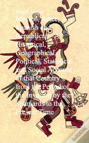 Capa do artigo Mexico, Aztec, Spanish And Republican