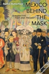 Mexico Behind The Mask