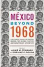 Mexico Beyond 1968 - Preview
