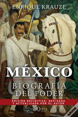 Capa do artigo México: Biografía Del Poder
