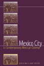 Mexico City In Contemporary Mexican Cinema - Preview