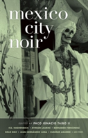 Mexico City Noir - Preview