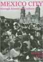 Mexico City Through History And Culture - Preview