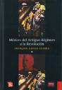 Mexico: Del Antiguo Regimen A Larevolucion 2vols  - Preview