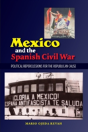 Mexico & The Spanish Civil War - Preview