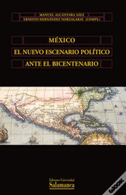Capa do artigo México El Nuevo Escenario Político Ante El Bicentenario