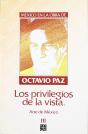 México En La Obra De Octavio Paz, Iii : Los Privilegios De La Vista : A De México - Preview