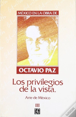 Capa do artigo México En La Obra De Octavio Paz, Iii : Los Privilegios De La Vista : A De México