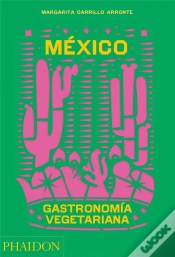Capa do artigo Mexico Gastromomia Vegetariana