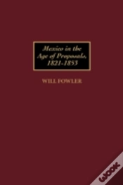 Capa do artigo Mexico In The Age Of Proposals, 1821-1853