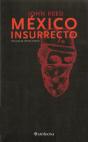 México Insurrecto - Preview