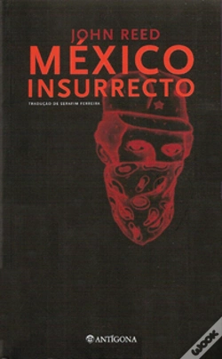 Capa do artigo México Insurrecto