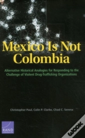 Mexico Is Not Colombia