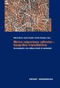México: Migraciones Culturales - Topografías Transatlánticas - Preview