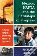 Mexico, Nafta And The Hardships Of Progress